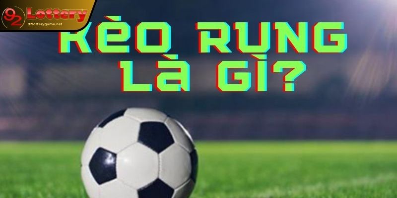 Đinh-nghia-keo-rung