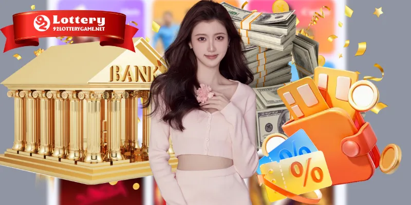 Hướng dẫn rút tiền 92lottery chuẩn nhất